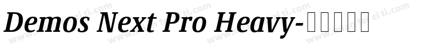 Demos Next Pro Heavy字体转换